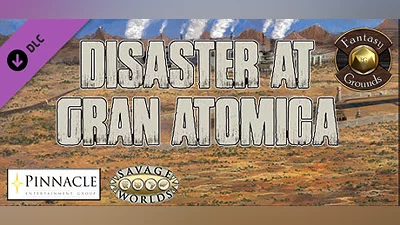 Fantasy Grounds - Disaster at Gran Atomica Bundle