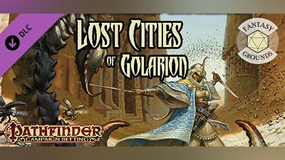Fantasy Grounds - Pathfinder RPG - Campaign Setting: Lost Cities of Golarion Bundle