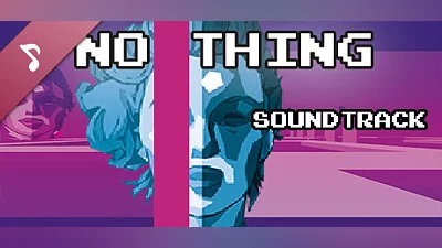 NO THING - Soundtrack Bundle