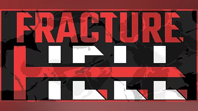 Fracture Hell Demo Bundle