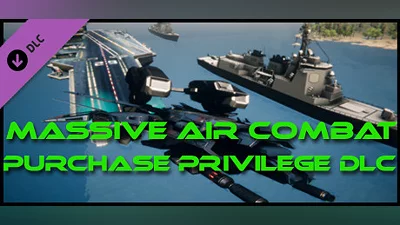 Massive Air Combat - Purchase Privilege DLC