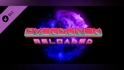 Overdriven Reloaded - Special Edition Upgrade