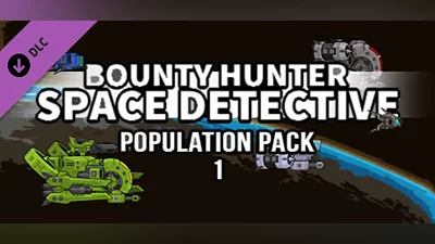 Bounty Hunter: Space Detective - Population Pack 1
