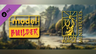 Model Builder: Titan-Forge DLC no.2