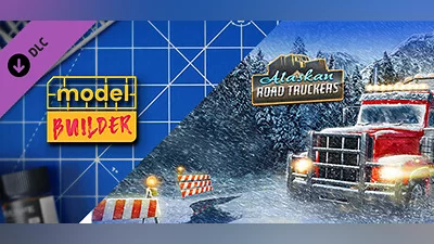 Model Builder: Alaskan Road Truckers DLC
