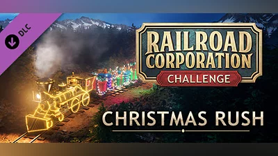 Railroad Corporation - Christmas Rush DLC