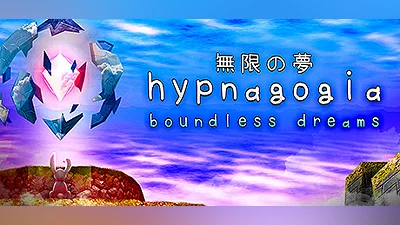 Hypnagogia 無限の夢 Boundless Dreams Bundle