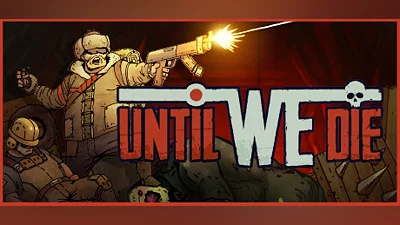 Until We Die Bundle