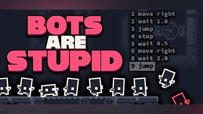 Bots Are Stupid Bundle