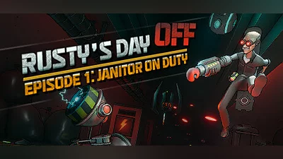 Rusty's Day Off: Episode One - Janitor on Duty Bundle