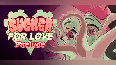Sucker for Love: Prelude Bundle
