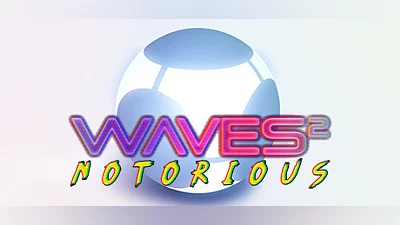 Waves 2: Notorious Bundle