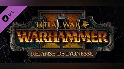 Total War: WARHAMMER II - Repanse de Lyonesse Bundle