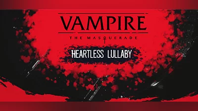 Vampire: The Masquerade - Heartless Lullaby Bundle