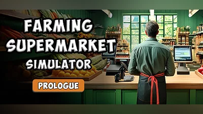 Farming & Supermarket Simulator: Prologue Bundle