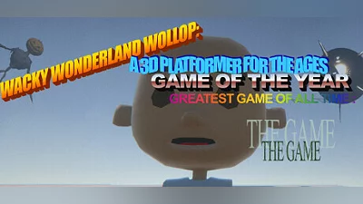WACKY WONDERLAND WOLLOP: A 3D PLATFORMER FOR THE AGES GAME OF THE YEAR GREATEST GAME OF ALL TIME : THE GAME  Demo Bundle