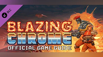 Blazing Chrome - Official Game Guide Bundle