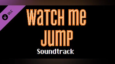 Watch Me Jump Soundtrack Bundle