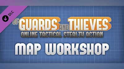 Of Guards and Thieves - Map Workshop Bundle