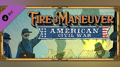 Fire and Maneuver | Expansion: American Civil War Bundle