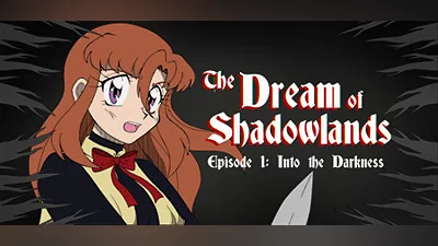The Dream of Shadowlands Episode 1 Bundle