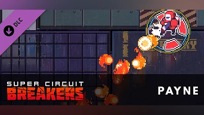SUPER CIRCUIT BREAKERS - PAYNE Bundle