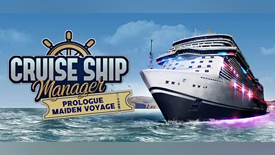 Cruise Ship Manager: Prologue - Maiden Voyage Bundle