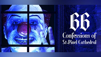 66 Confessions of St. Pinel Castle Demo Bundle