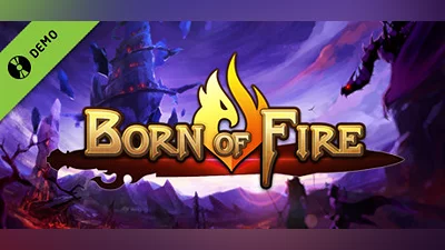 Born of Fire Demo Bundle