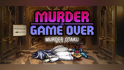 Murder Is Game Over: Murder Otaku Demo Bundle