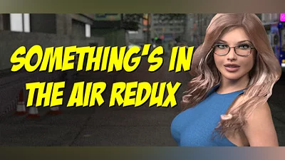 Something's In The Air Redux Demo Bundle