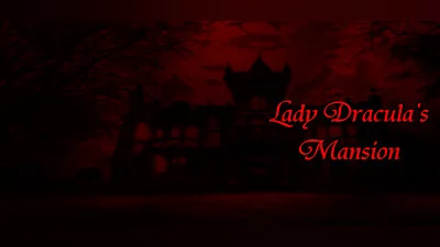 Lady Dracula's Mansion Demo Bundle