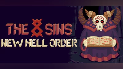 The 8 Sins: New Hell Order Demo Bundle