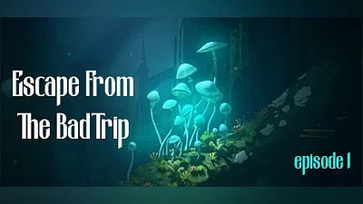 Escape From The BadTrip Episode 1 Bundle