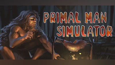 Primal Man Simulator Bundle