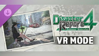 Disaster Report 4: Summer Memories - VR Mode Bundle