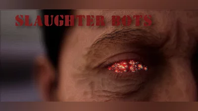 Slaughter Bots Bundle