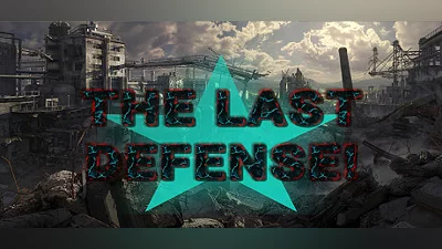 THE LAST DEFENSE Demo Bundle