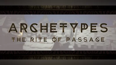 ARCHETYPES - The Rite Of Passage Bundle