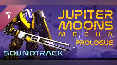 Jupiter Moons: Mecha - Prologue Soundtrack Bundle
