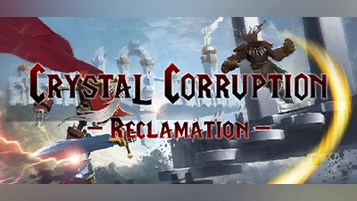 Crystal Corruption - Reclamation Bundle