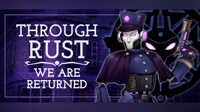 Through Rust We Are Returned Bundle