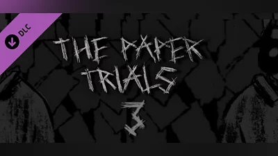 The Paper Trials Chapter 3 Bundle