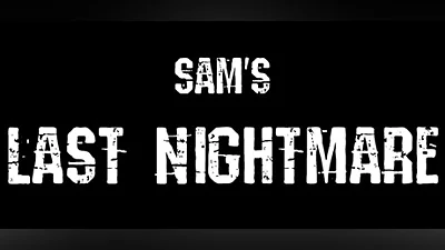 Sam's Last Nightmare Bundle