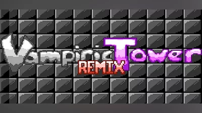 Vampiric Tower Remix Bundle
