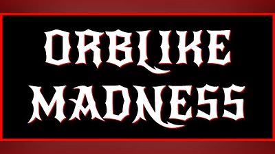 Orblike Madness Bundle