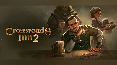Crossroads Inn 2 - Tavern Manager Bundle