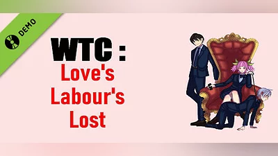 WTC : Love's Labour's Lost Demo Bundle