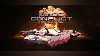 Mass Conflict: Ignition Bundle