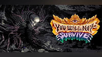 You Will Not Survive Bundle